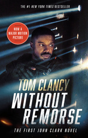 Without Remorse (Movie Tie-In) Paperback by Tom Clancy