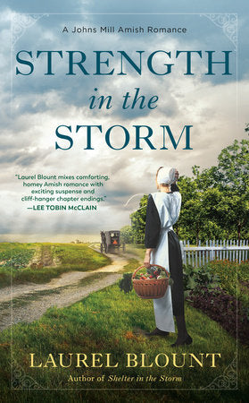 Strength in the Storm Paperback by Laurel Blount