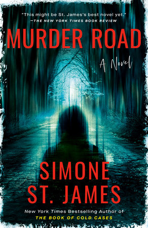 Murder Road Paperback by Simone St. James