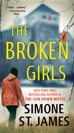 The Broken Girls Paperback by Simone St. James