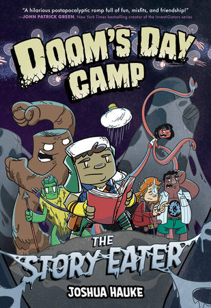 Doom's Day Camp: The Story Eater TR by Joshua Hauke