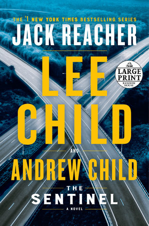 The Sentinel Paperback by Lee Child and Andrew Child