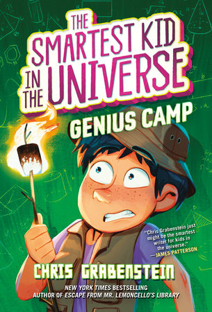 Genius Camp: The Smartest Kid in the Universe, Book 2 DG by Chris Grabenstein
