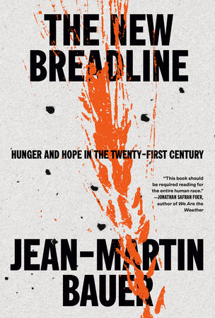 The New Breadline Hardcover by Jean-Martin Bauer