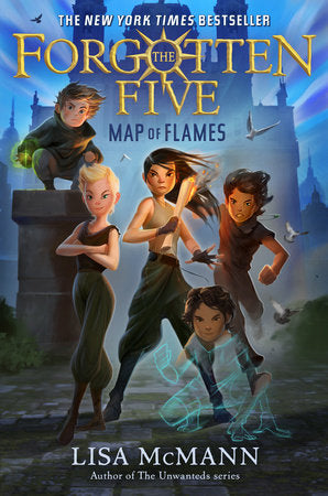Map of Flames (The Forgotten Five, Book 1) DG by Lisa McMann