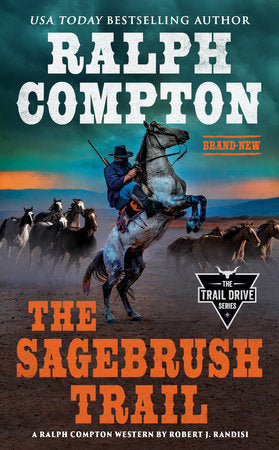 Ralph Compton The Sagebrush Trail Paperback by Robert J. Randisi
