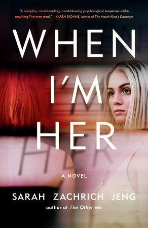 When I'm Her Paperback by Sarah Zachrich Jeng