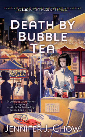 Death by Bubble Tea Paperback by Jennifer J. Chow