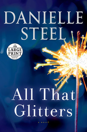 All That Glitters Paperback by Danielle Steel