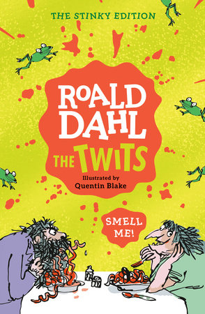 The Twits DG by Roald Dahl; illustrated by Quentin Blake