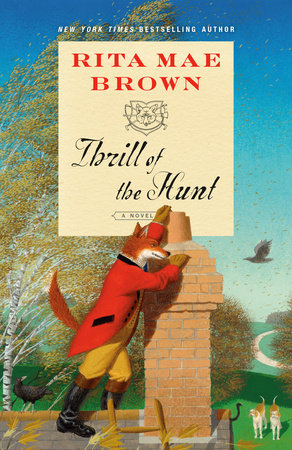 Thrill of the Hunt Paperback by Rita Mae Brown