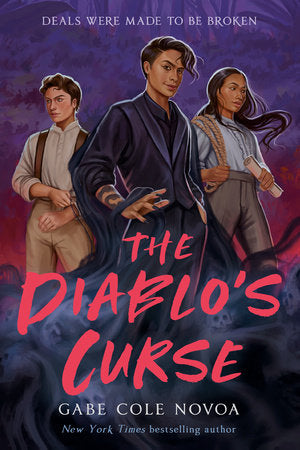 The Diablo's Curse Paperback by Gabe Cole Novoa