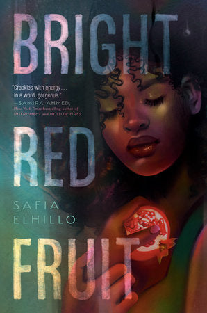 Bright Red Fruit TR by Safia Elhillo