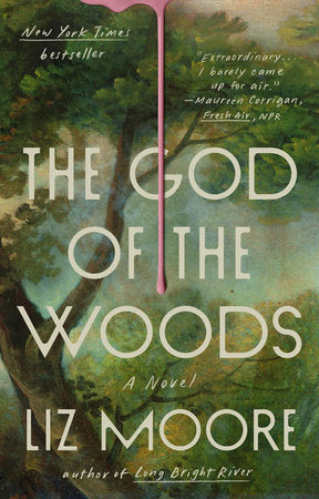 The God of the Woods Paperback by Liz Moore
