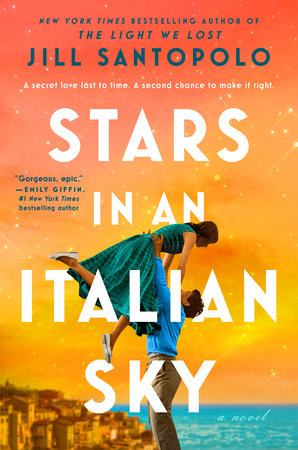 Stars in an Italian Sky Paperback by Jill Santopolo