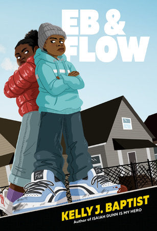 Eb & Flow Paperback by Kelly J. Baptist