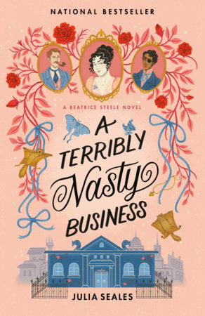 A Terribly Nasty Business Paperback by Julia Seales