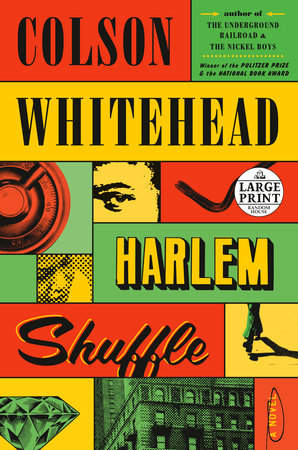 Harlem Shuffle Paperback by Colson Whitehead