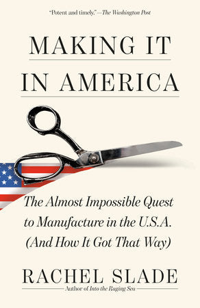 Making It in America Paperback by Rachel Slade