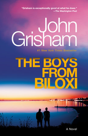 The Boys from Biloxi Paperback by John Grisham