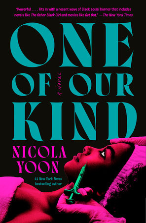 One of Our Kind Paperback by Nicola Yoon