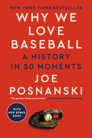 Why We Love Baseball Paperback by Joe Posnanski