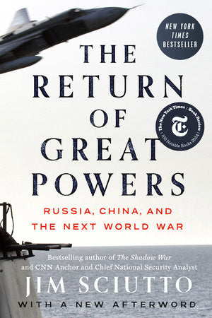 The Return of Great Powers Paperback by Jim Sciutto