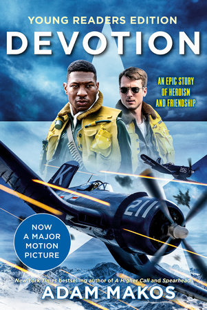 Devotion (Young Readers Edition) TR by Adam Makos