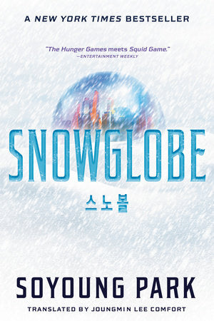Snowglobe Paperback by Soyoung Park; translated by Joungmin Lee Comfort