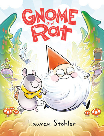 Gnome and Rat Paperback by Lauren Stohler
