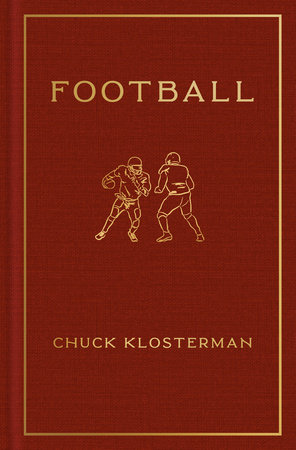 Football Hardcover by Chuck Klosterman