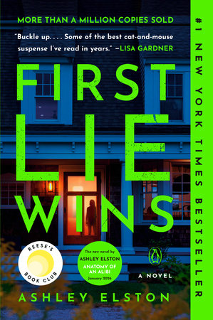 First Lie Wins: Reese's Book Club TR by Ashley Elston