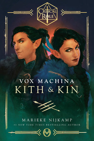 Critical Role: Vox Machina--Kith & Kin TR by Marieke Nijkamp