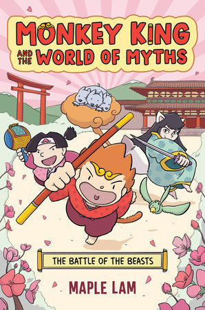 Monkey King and the World of Myths: The Battle of the Beasts Paperback by Maple Lam