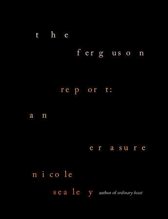 The Ferguson Report: An Erasure