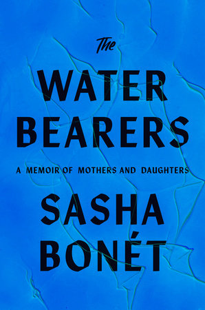 The Waterbearers Hardcover by Sasha Bonét