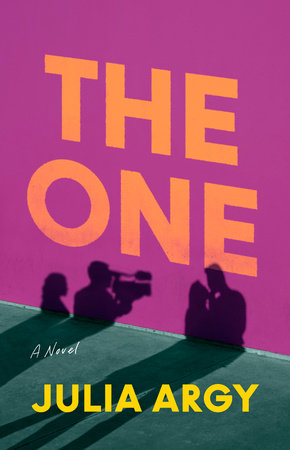 The One Hardcover by Julia Argy