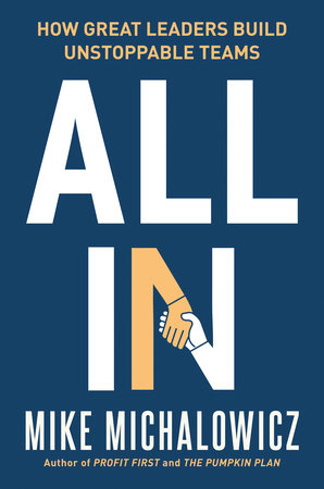All In Hardcover by Mike Michalowicz
