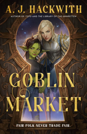 Goblin Market Paperback by A. J. Hackwith