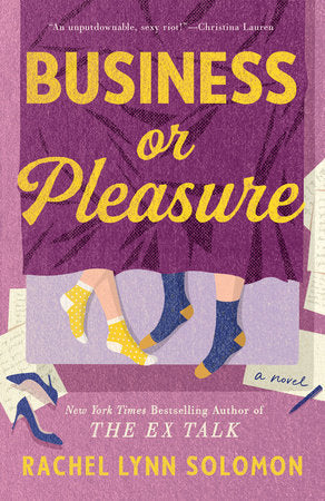 Business or Pleasure Paperback by Rachel Lynn Solomon