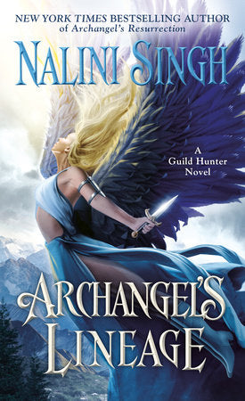 Archangel's Lineage Paperback by Nalini Singh