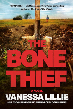 The Bone Thief Hardcover by Vanessa Lillie