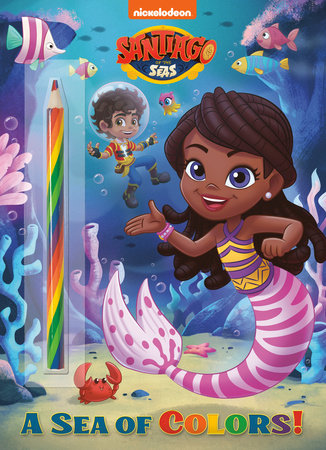 A Sea of Colors! (Santiago of the Seas) Paperback by Golden Books; illustrated by Golden Books