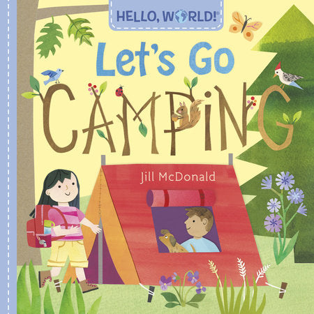 Hello, World! Let's Go Camping Ebook by Jill McDonald