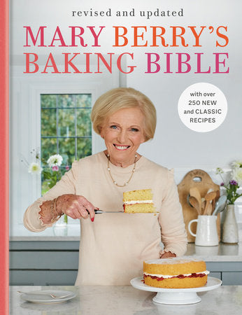 Mary Berry's Baking Bible: Revised and Updated Hardcover by Mary Berry