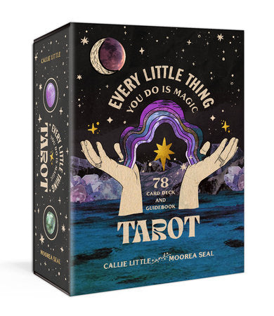 Every Little Thing You Do Is Magic Tarot Merchandise by Callie Little and Moorea Seal