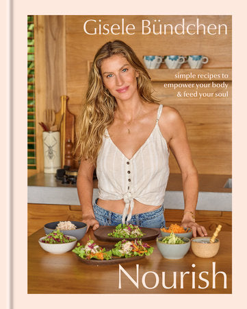 Nourish Hardcover by Gisele Bündchen