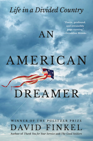 An American Dreamer Hardcover by David Finkel