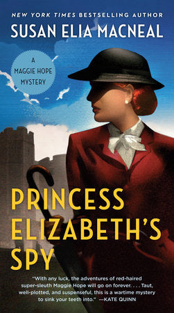 Princess Elizabeth's Spy Paperback by Susan Elia MacNeal