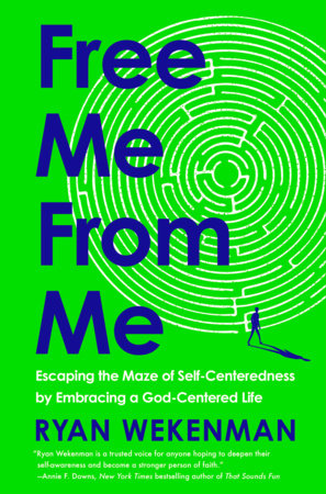 Free Me from Me Hardcover by Ryan Wekenman